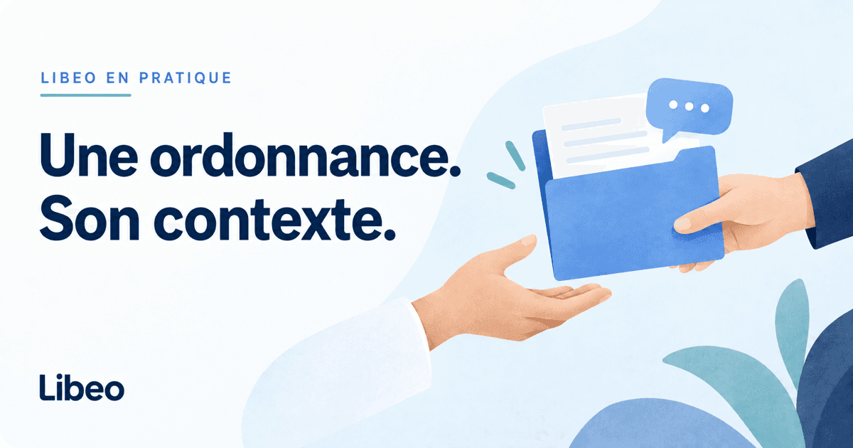 Deux mains se passent un dossier contenant un document et une bulle de transmission, avec le texte Une ordonnance. Son contexte.